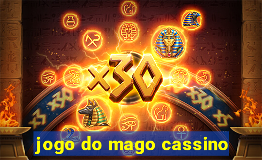 jogo do mago cassino